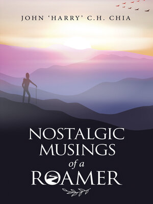 cover image of Nostalgic Musings of a Roamer